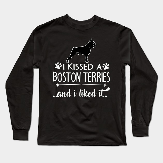 I Kissed A Boston Terries Long Sleeve T-Shirt by LiFilimon
